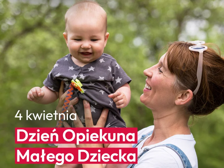 4 KWIETNIA - DZIEŃ OPIEKUNA MAŁEGO DZIECKA